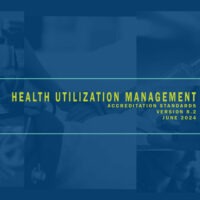 Health Utilization Management Accreditation Standards